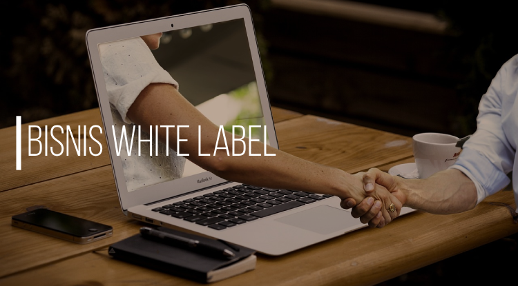 Bisnis White Label